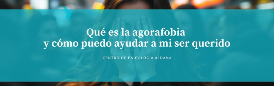 Qué es la agorafobia