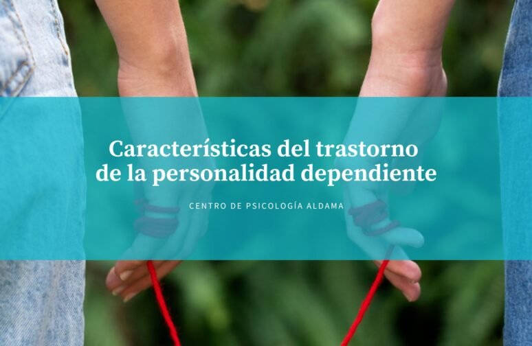 trastorno de la personalidad dependiente