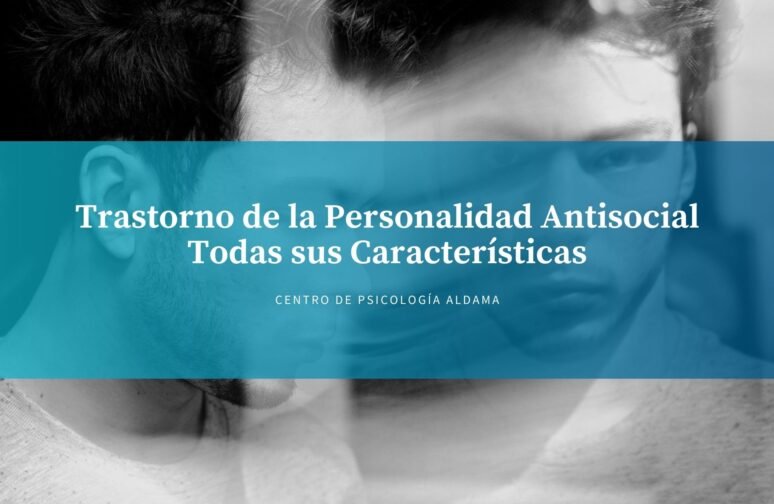 Trastorno de la Personalidad Antisocial