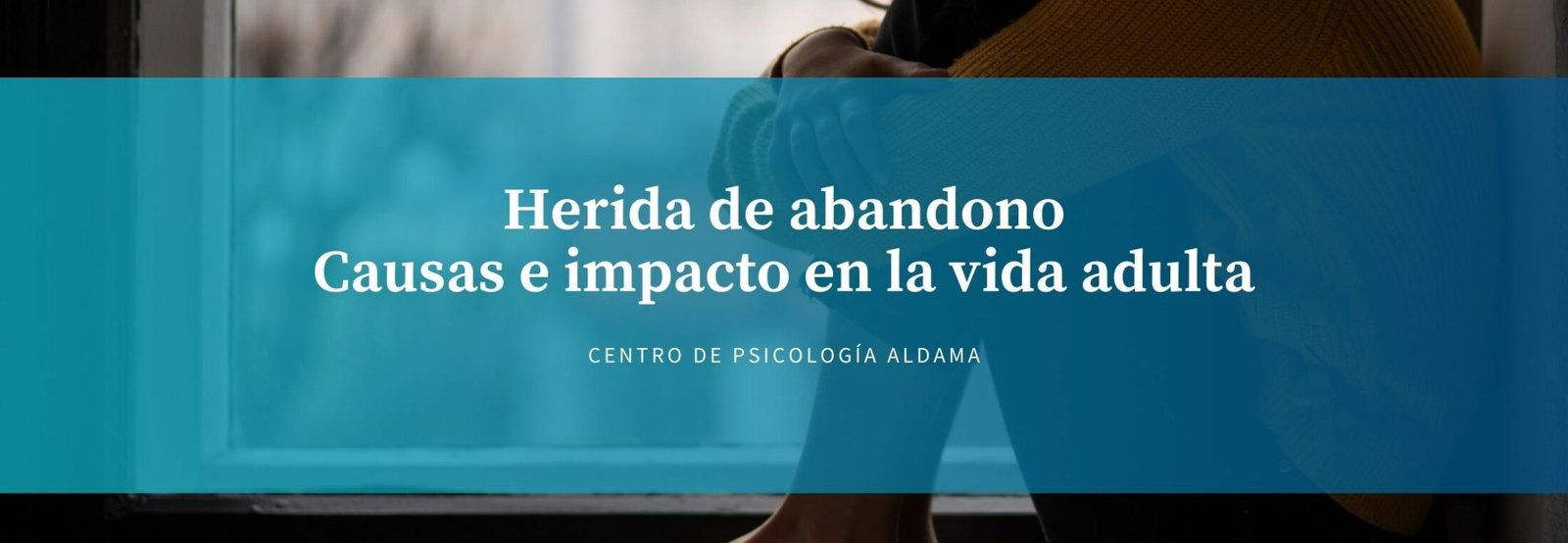 Herida de abandono