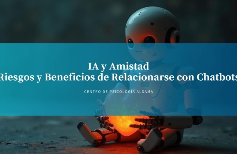 ia y amistad riesgos beneficios chatbots