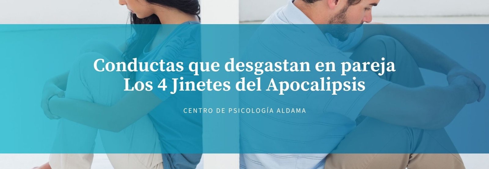 Conductas que desgastan en pareja