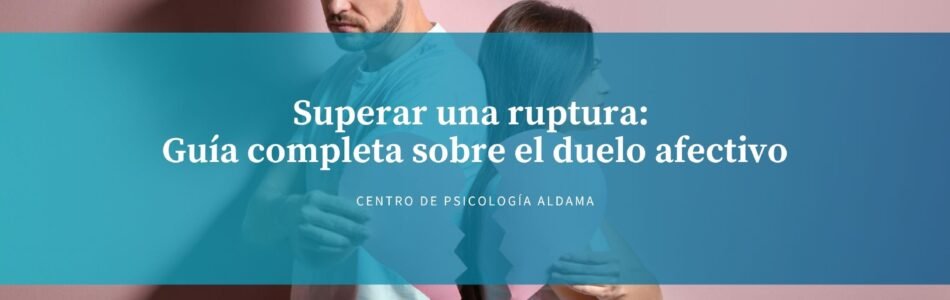 Superar una ruptura