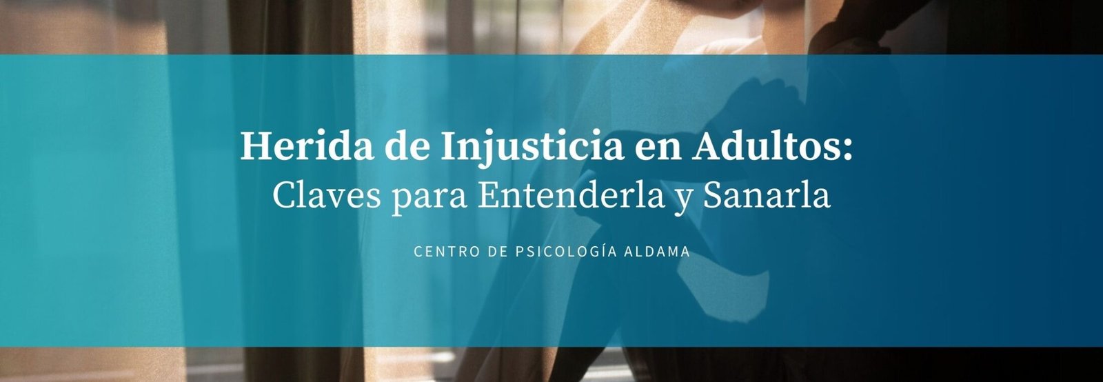 Herida de Injusticia en Adultos