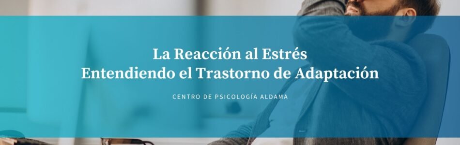 Reacción al Estrés