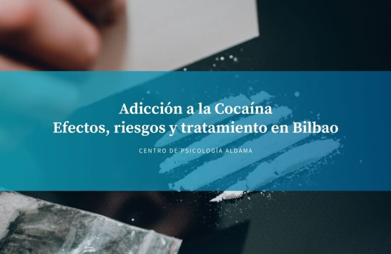 Adicción cocaina bilbao