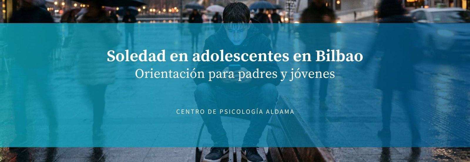 Soledad en adolescentes en Bilbao