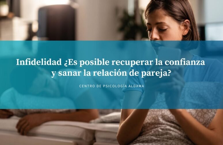 Infidelidad y cómo recuperar la confianza