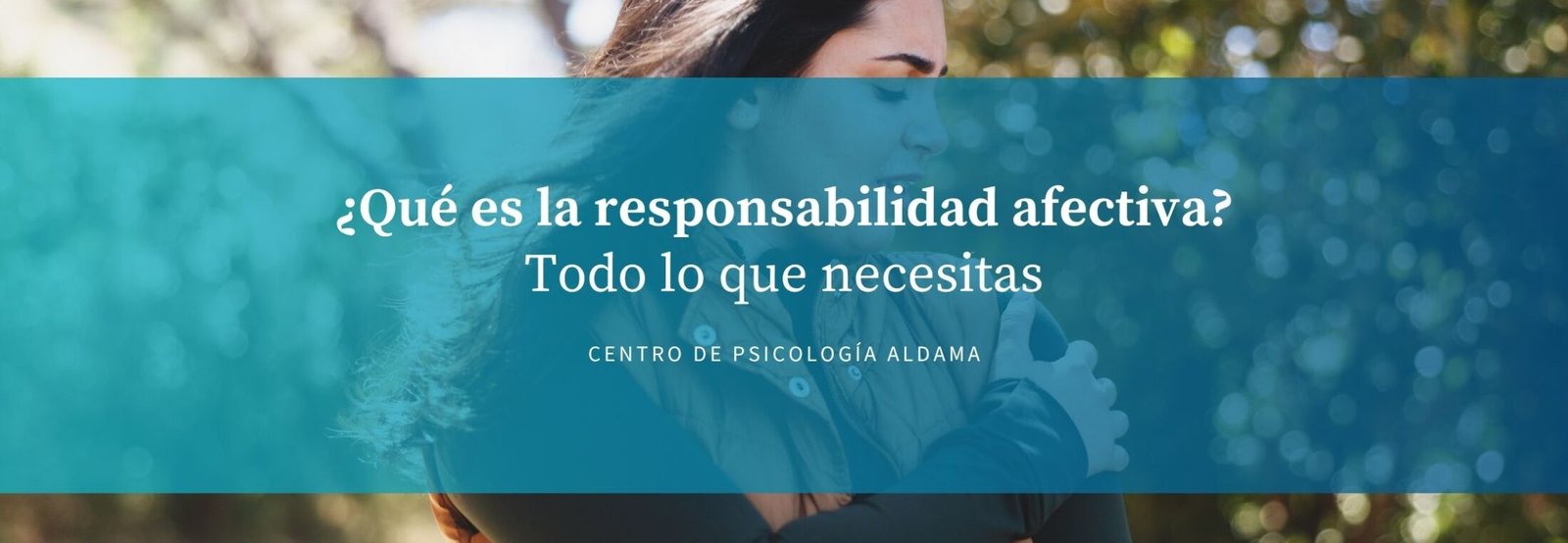 Qué es la responsabilidad afectiva