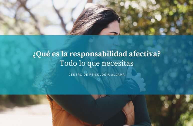 Qué es la responsabilidad afectiva