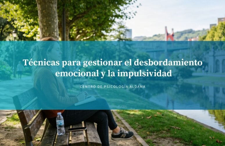 Técnicas para gestionar el desbordamiento emocional y la impulsividad