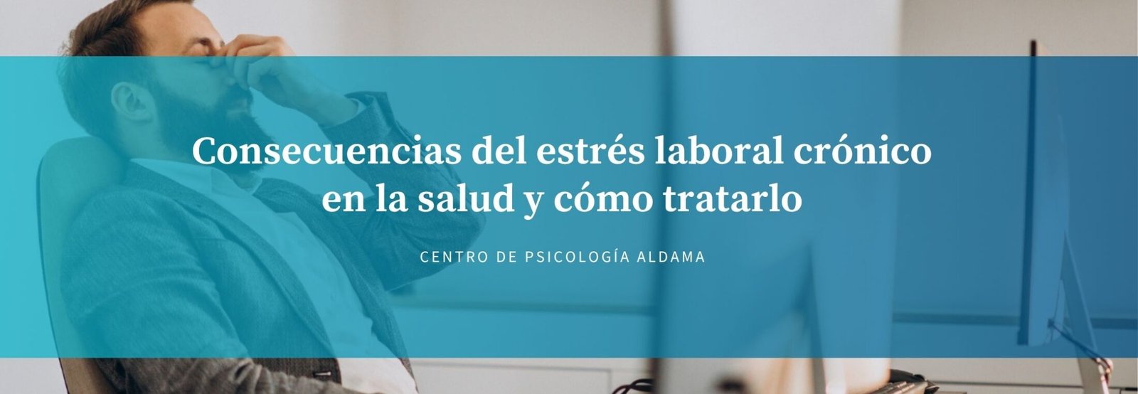 Estrés laboral crónico