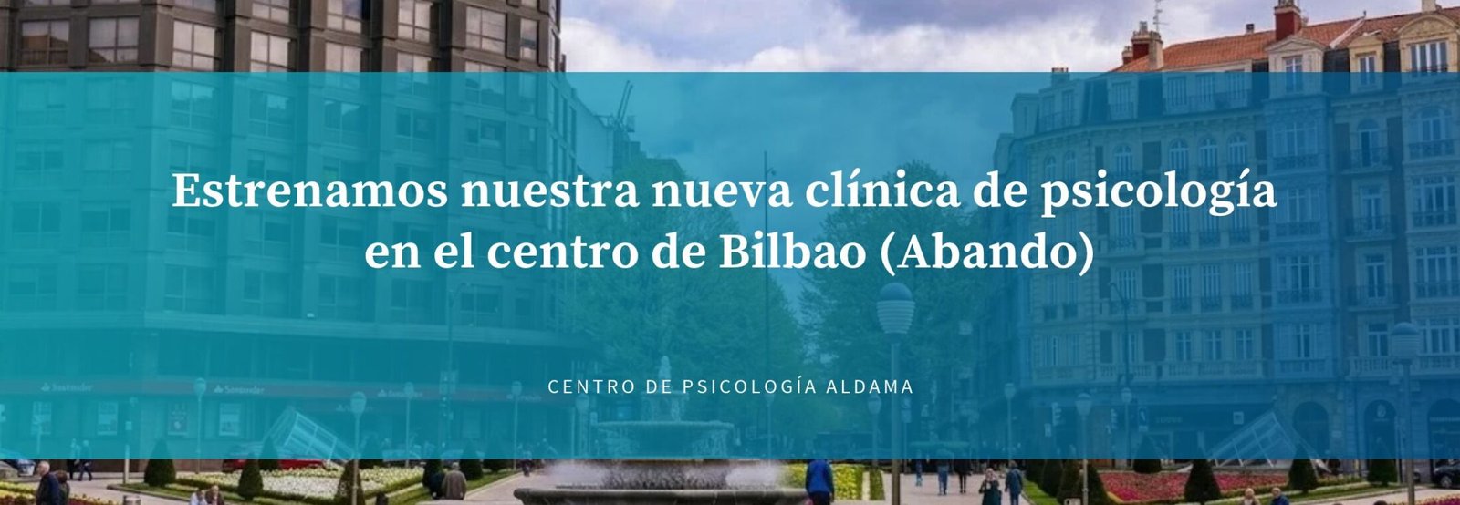 nueva clínica de psicología en el centro de Bilbao - Abando