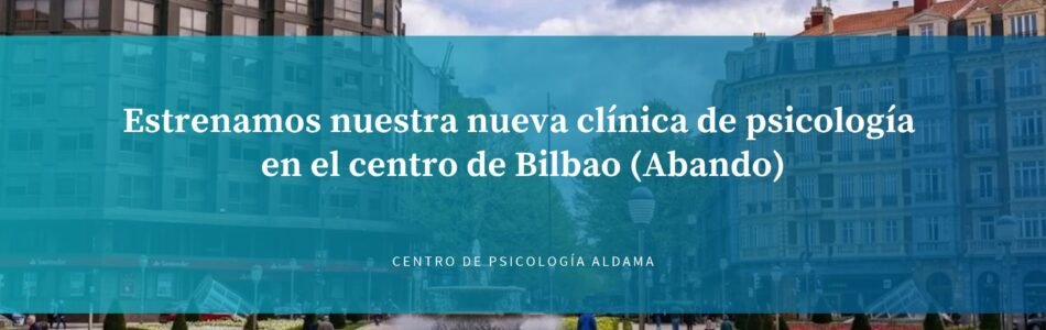 nueva clínica de psicología en el centro de Bilbao - Abando